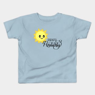 Radiate Positivity Sunny Positive Vibes in Light Blue Kids T-Shirt